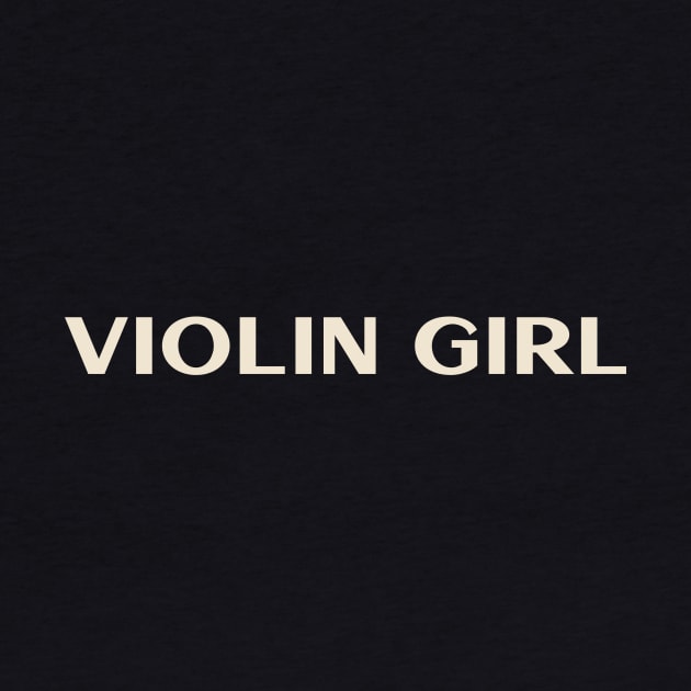 Violin Girl Funny Girl Ironic Girl by TV Dinners